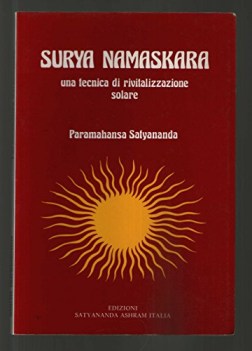 surya namaskara una tecnica di rivitalizzazione solare