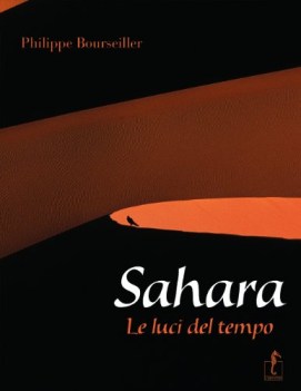 sahara le luci del tempo ediz illustrata 285 x 365 cm