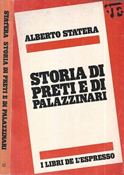 storia di preti e di palazzinari