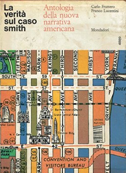 verita sul caso smith antologia della nuova narrativa americana