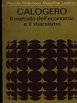 metodo dell\'economia e il marxismo