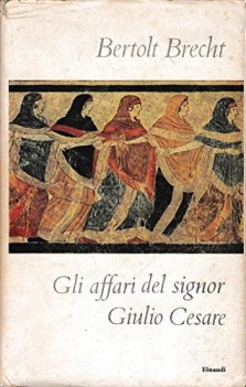 affari del signor giulio cesare