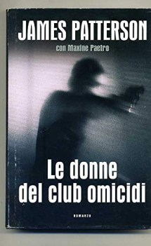 donne del club omicidi di james patterson ed mondolibri a00