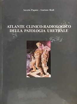 atlante clinico radiologico della patologia uretrale