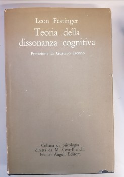 teoria della dissonanza cognitiva prefazione di G. Iacono