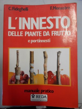 innesto delle piante da frutto e portinnesti