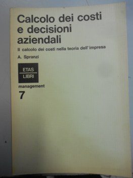 calcolo dei costi e decisioni aziendali