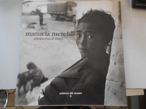 manuela metelli attraverso il tibet