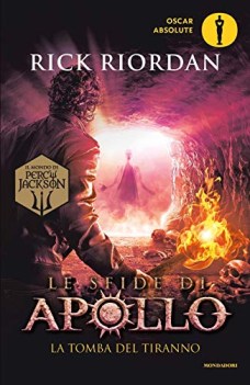 tomba del tiranno le sfide di apollo vol 4