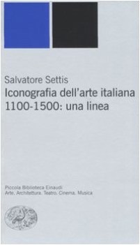 iconografia dell\'arte italiana 1100 1500 una linea