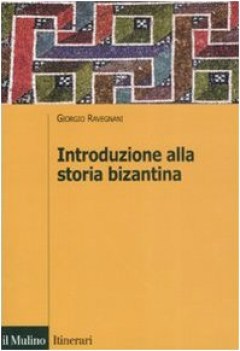 introduzione alla storia bizantina