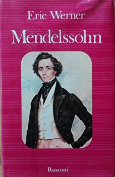 mendelssohn la vita e l\'opera in una nuova prospettiva