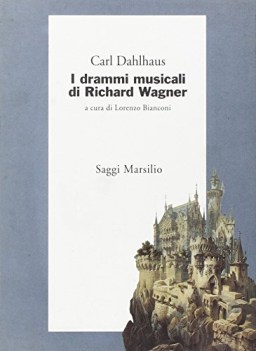 drammi musicali di richard wagner