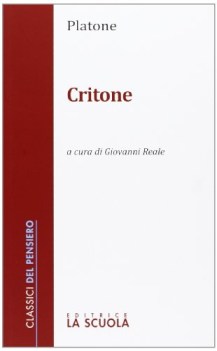 critone a cura di giovanni reale