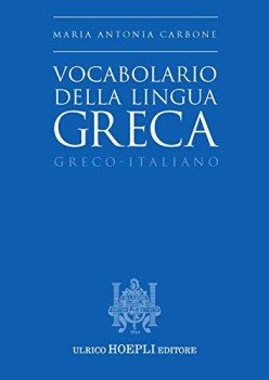 vocabolario della lingua greca greco italiano