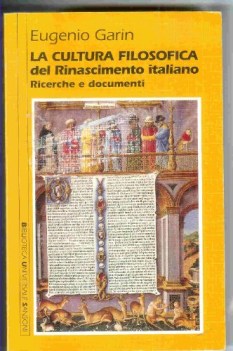 cultura filosofica del rinascimento italiano ricerche e documenti