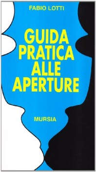 guida pratica alle aperture