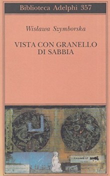 vista con granello di sabbia poesie 1957/1993