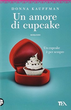 amore di cupcake ediz illustrata