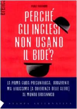 perche gli inglesi non usano il bidet