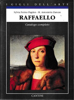 raffaello catalogo completo dei dipinti i gigli dellarte italian