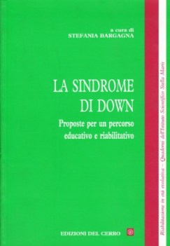 sindrome di down proposte per un percorso educativo e riabilitativo