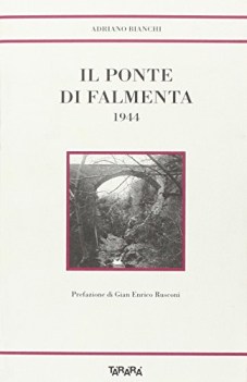 ponte di falmenta 1944