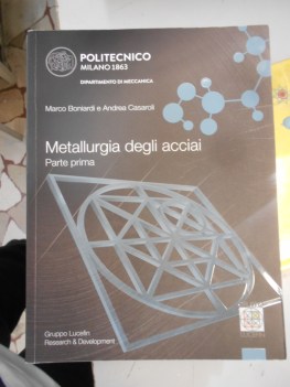 metallurgia degli acciai parte prima