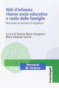 nidi d\'infanzia risorse socioeducative e ruolo delle famiglie uno s