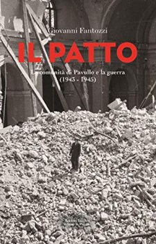 patto la comunita di pavullo e la guerra 1943.1945