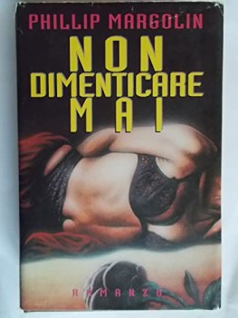 non dimenticare mai