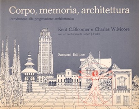 corpo memoria architettura introduzione alla progettazione architettonica