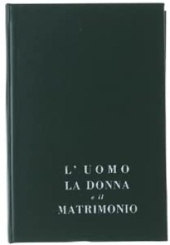 uomo la donna e il matrimonio