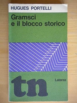 gramsci e il blocco storico