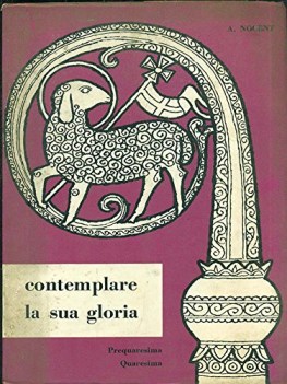 contemplare la sua gloria