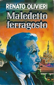 maledetto ferragosto