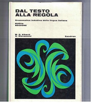 dal testo alla regola grammatica induttiva della lingua italiana