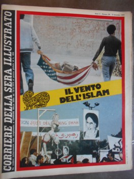 corriere della sera illustrato numero 50 - dicembre 1979 IL VENTO DELL\'ISLAM