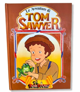 avventure di tom sawyer tom story