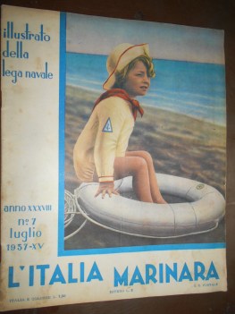 italia marinara numero 7 luglio 1937 illustrato della lega navale