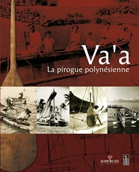 va\' a  la pirogue polynsienne