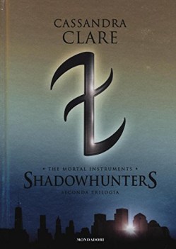 shadowhunters the mortal instruments seconda trilogia citta degli angeli ...