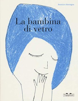 bambina di vetro ediz a colori