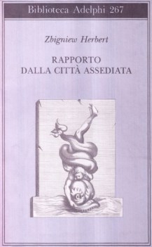 rapporto dalla citta\' assediata