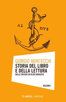 storia del libro e della lettura dalle origini ad aldo manuzio