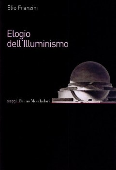 elogio dell\'illuminismo