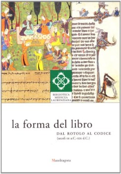 forma del libro dal rotolo al codice secoli iii a cxix d c