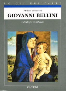 giovanni bellini catalogo completo dei dipinti