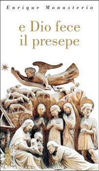 e dio fece il presepe