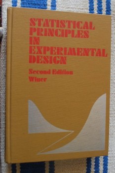 statistical principles in experimental design second edition